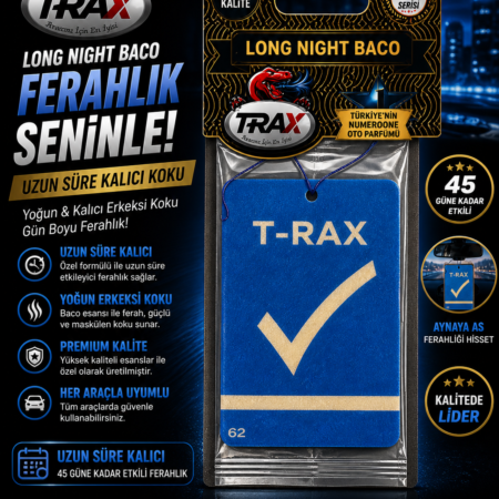 T-RAX PREMIUM KAĞIT KOKU - 62 LONG NIGHT BACO