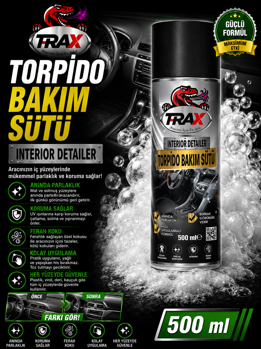 T-RAX Torpido Bakım Sütü 500 ML Torpido Parlatıcı, Göğüs Parlatıcı